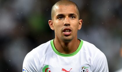 Feghouli : «Rajevac peut être une erreur de casting de la FAF»